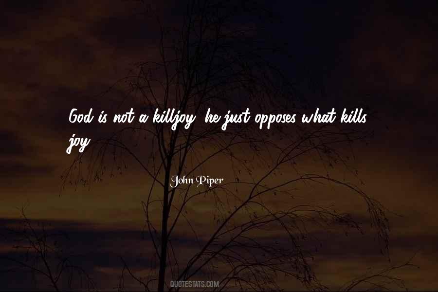 Killjoy Quotes #155618