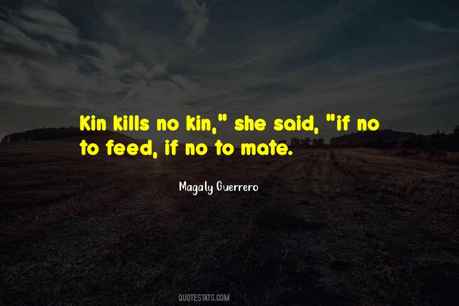 Kin'be Quotes #114771