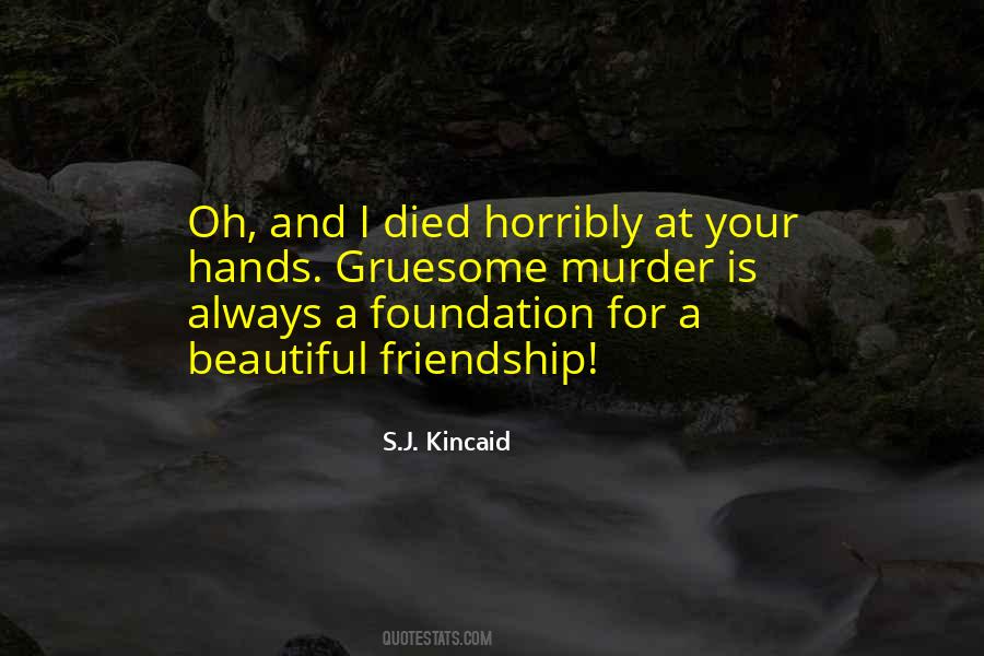 Kincaid's Quotes #1213360