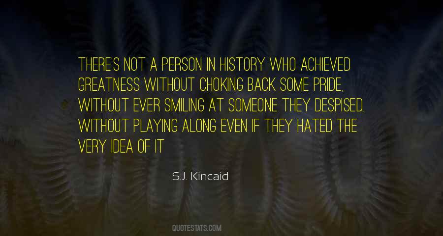 Kincaid's Quotes #284460