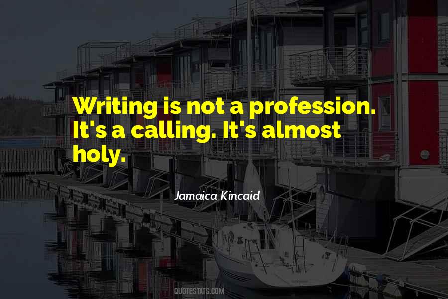 Kincaid's Quotes #416298 Kincaid's Quotes #416298