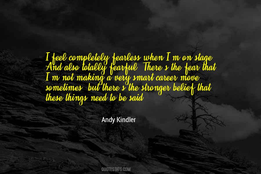 Kindler Quotes #17598