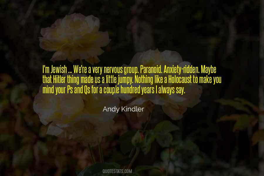 Kindler Quotes #247890