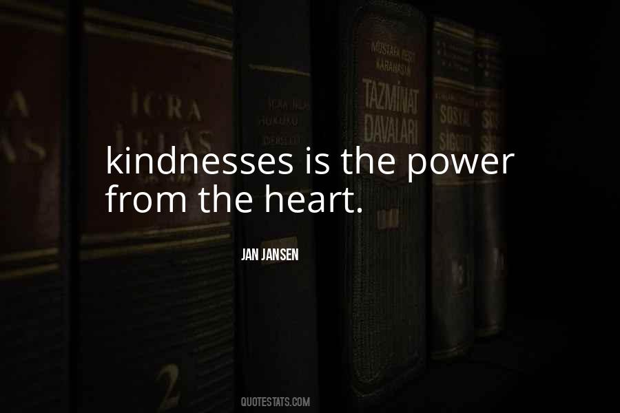 Kindnesses Quotes #1081265