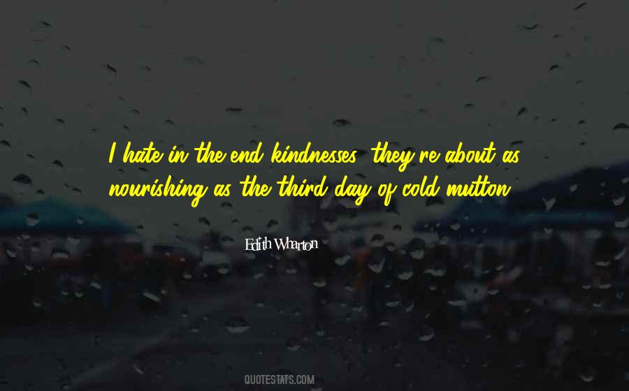 Kindnesses Quotes #1169108