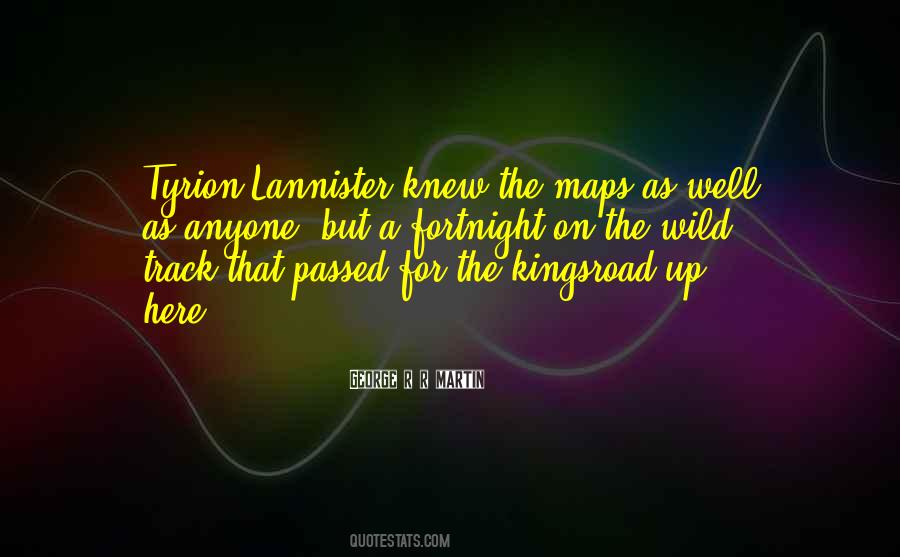Kingsroad Quotes #1854941