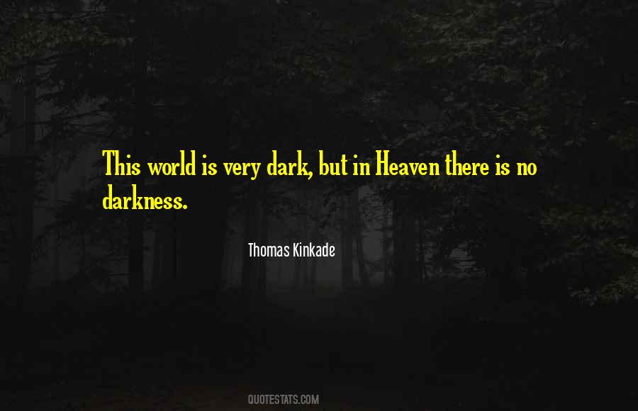 Kinkade's Quotes #138343