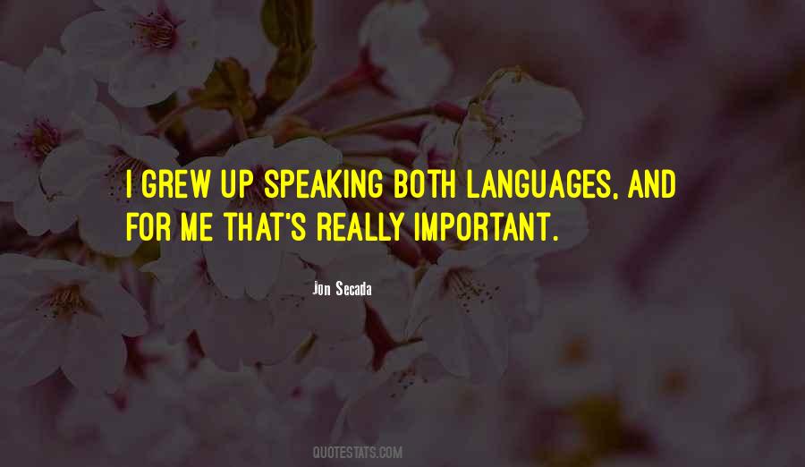 Quotes About Speaking Languages #1711322