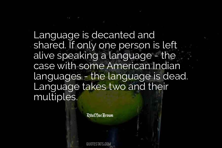 Quotes About Speaking Languages #297453