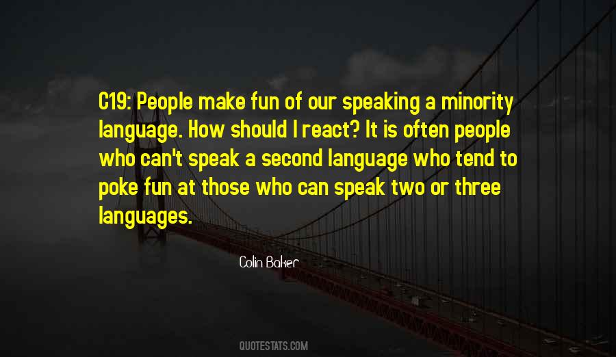 Quotes About Speaking Languages #767508