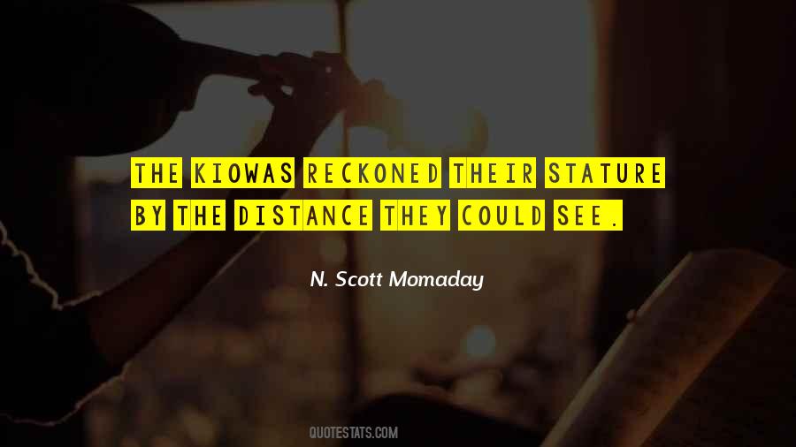 Kiowas Quotes #1201696