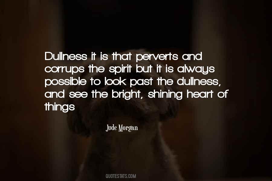 Quotes About Shining Bright #1095509