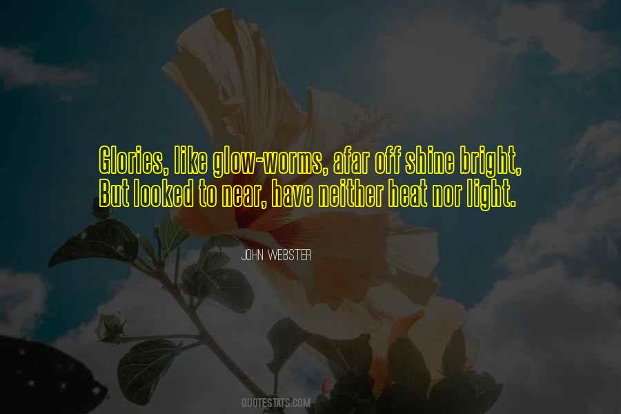 Quotes About Shining Bright #1232842