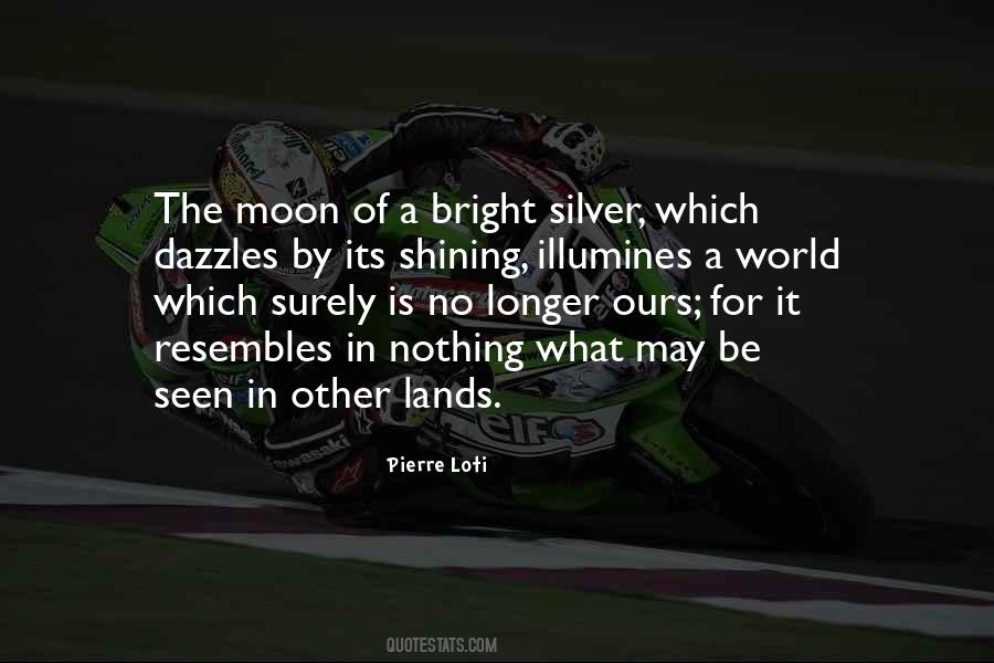 Quotes About Shining Bright #1494577