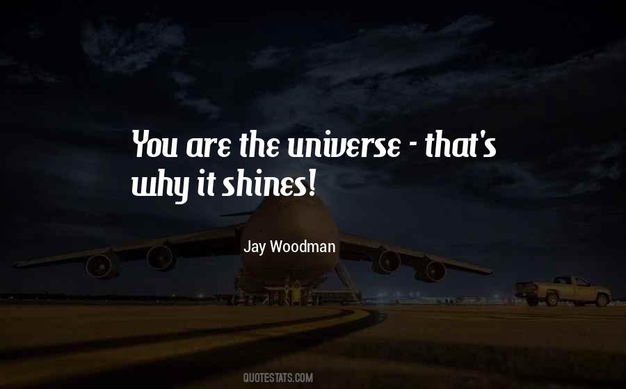 Quotes About Shining Bright #1589357