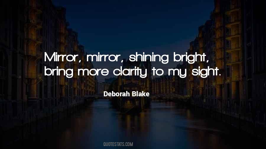Quotes About Shining Bright #1659887