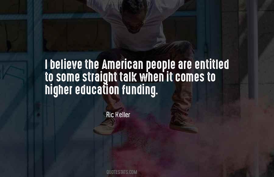 Quotes About Funding Education #1402341