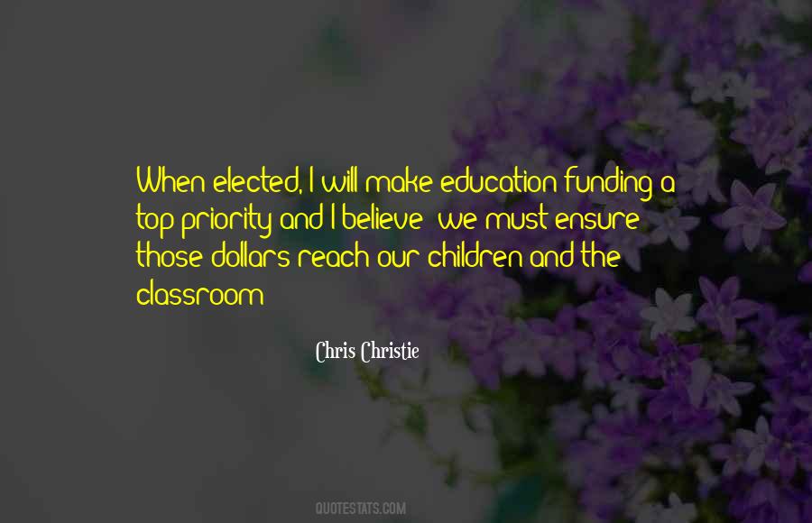 Quotes About Funding Education #769260