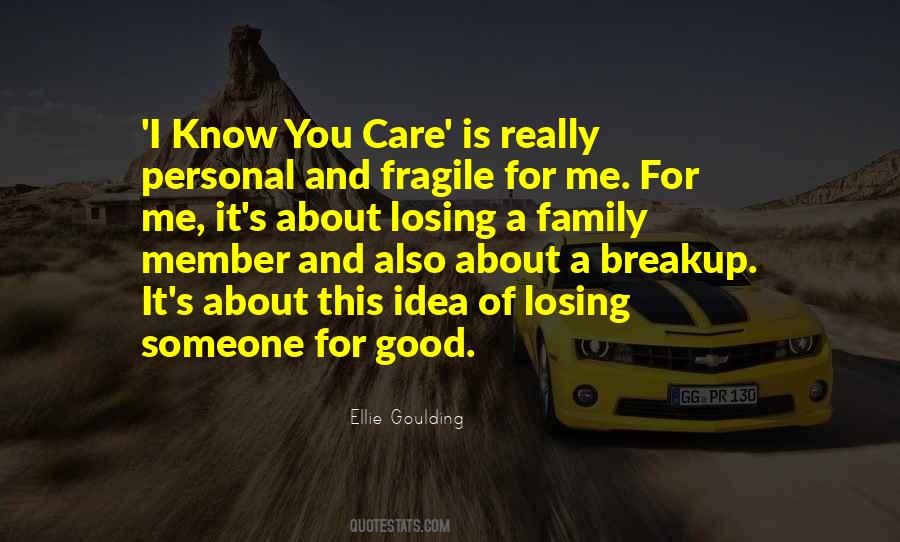 Quotes About Losing Someone #1097855