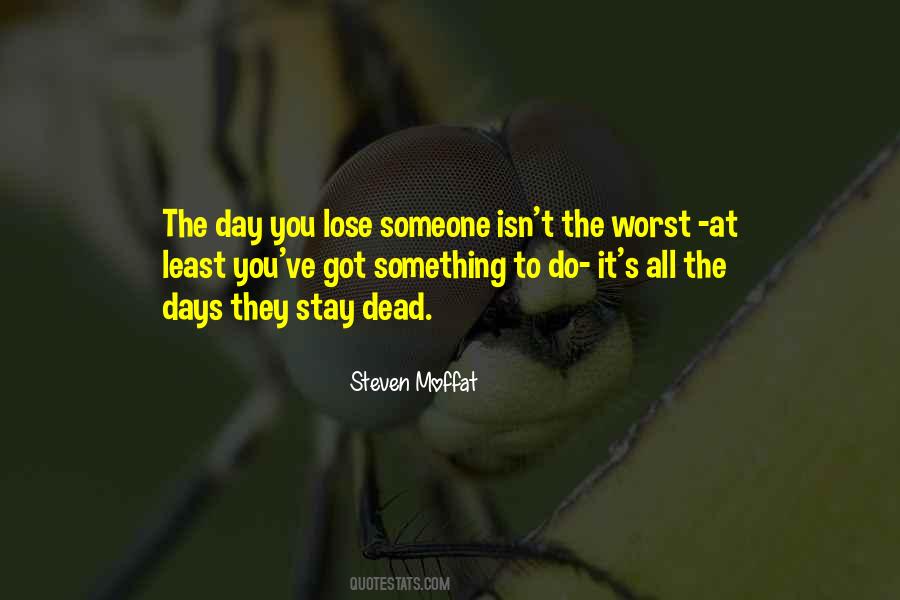 Quotes About Losing Someone #16855
