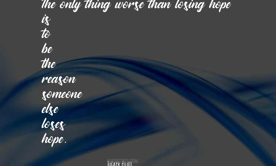 Quotes About Losing Someone #200692