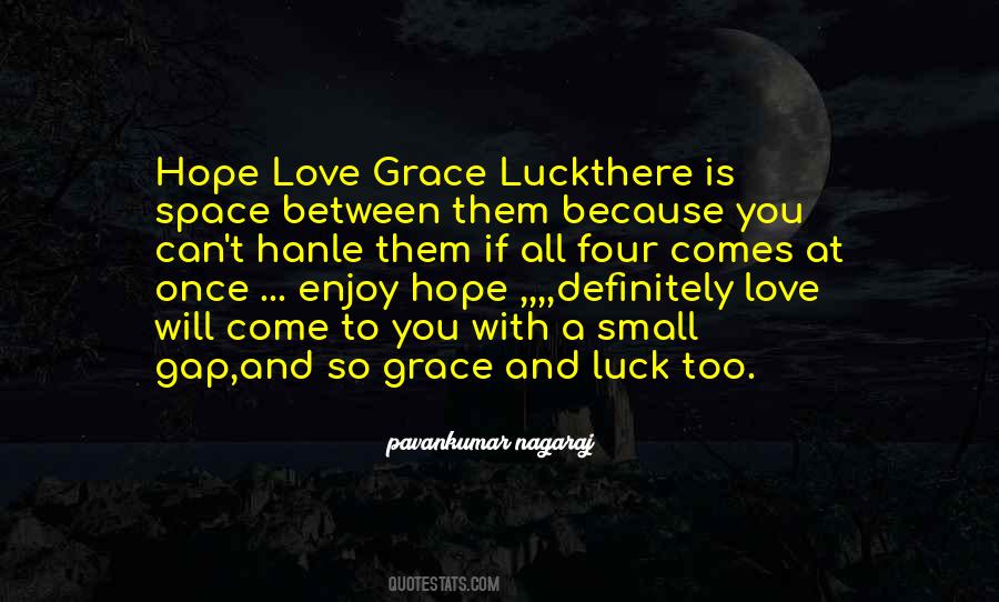 Quotes About Luck And Love #528902