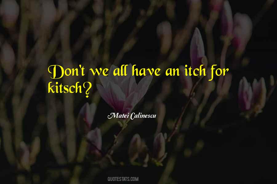 Kitsch's Quotes #535581