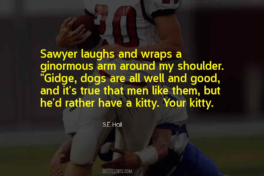Kitty's Quotes #682424