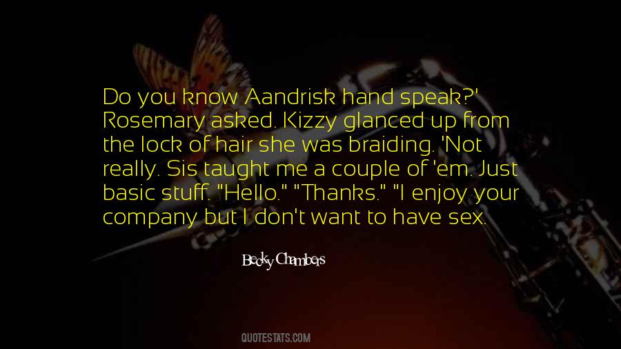 Kizzy's Quotes #498074