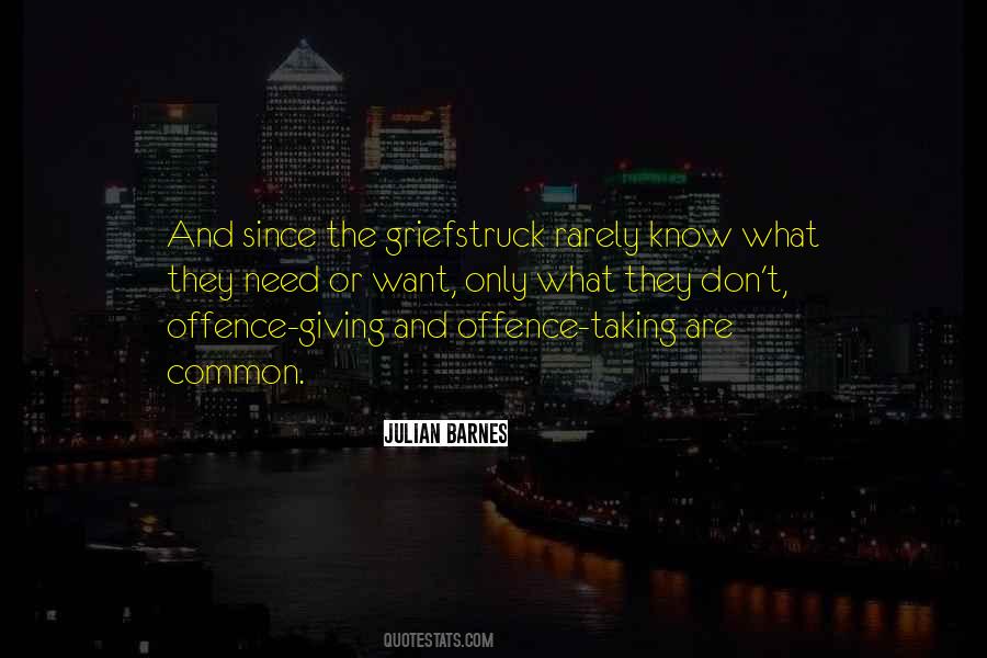 Quotes About Taking Offence #262550