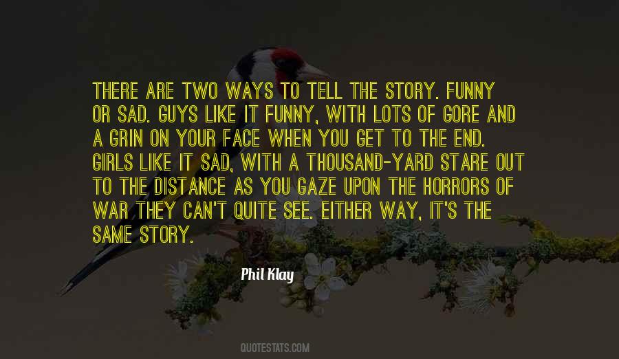 Klay's Quotes #1873291