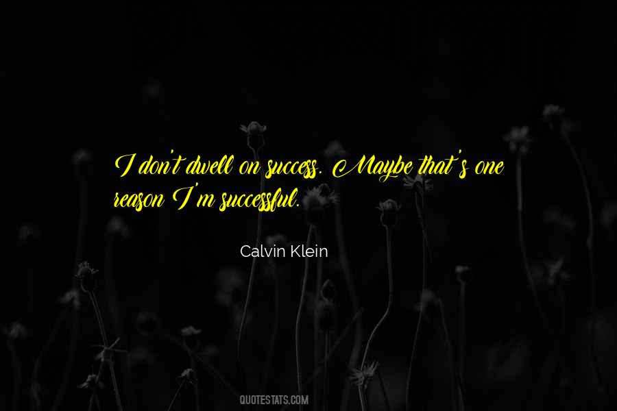 Klein's Quotes #129310