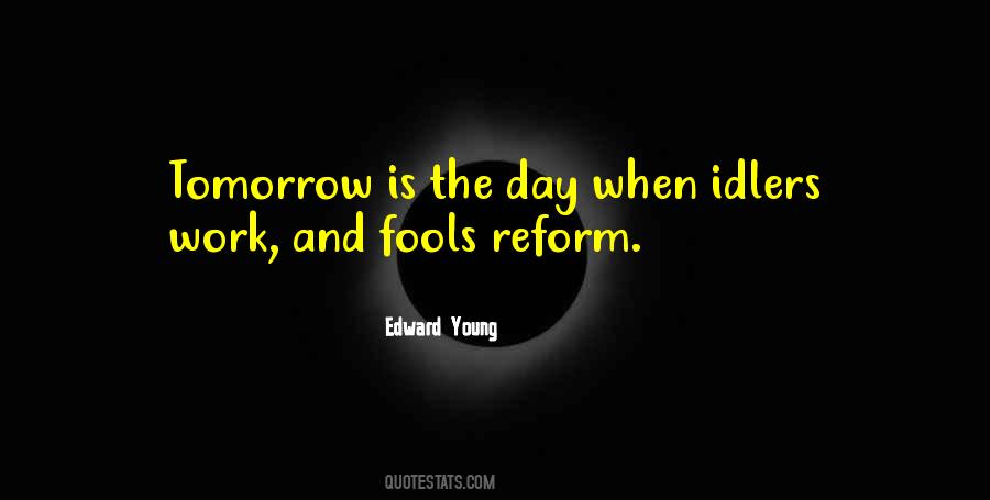 Quotes About Fools Day #852461