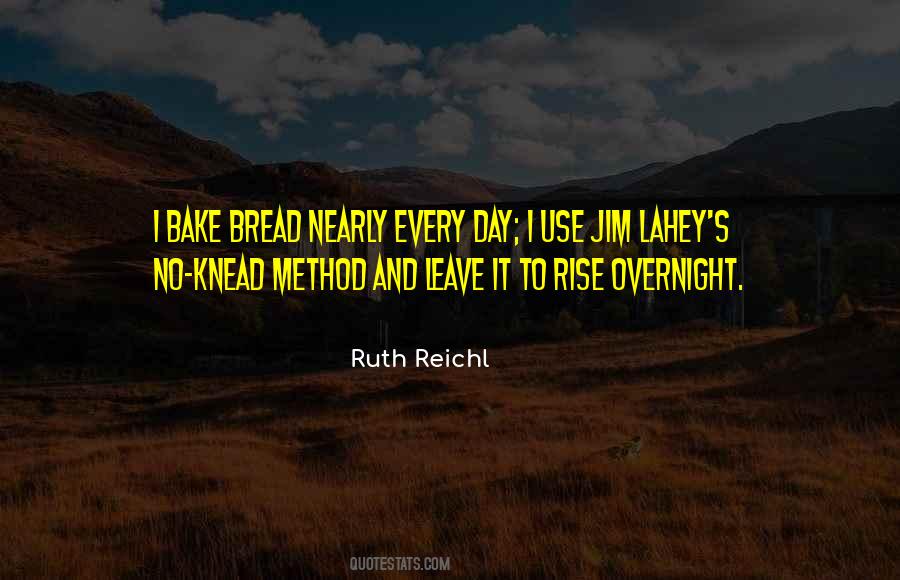 Knead Quotes #701221