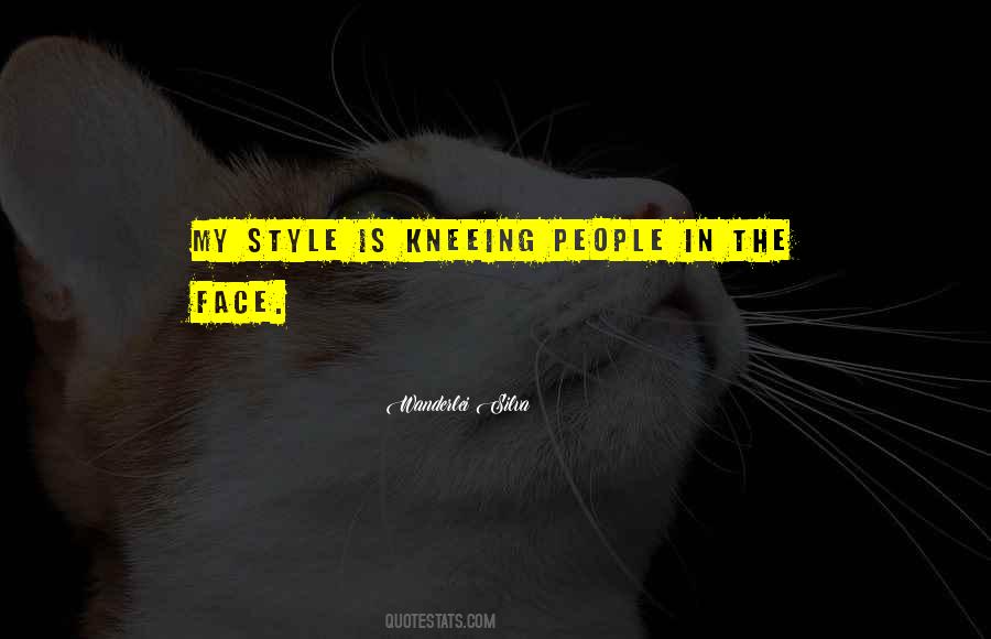 Kneeing Quotes #1235493