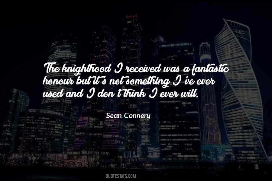 Knighthood's Quotes #1644811