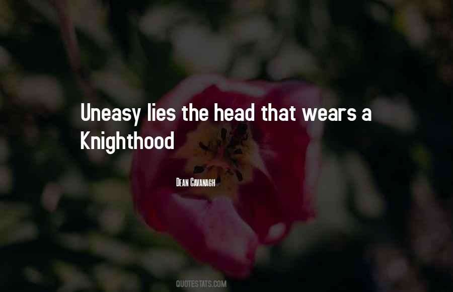 Knighthood's Quotes #439