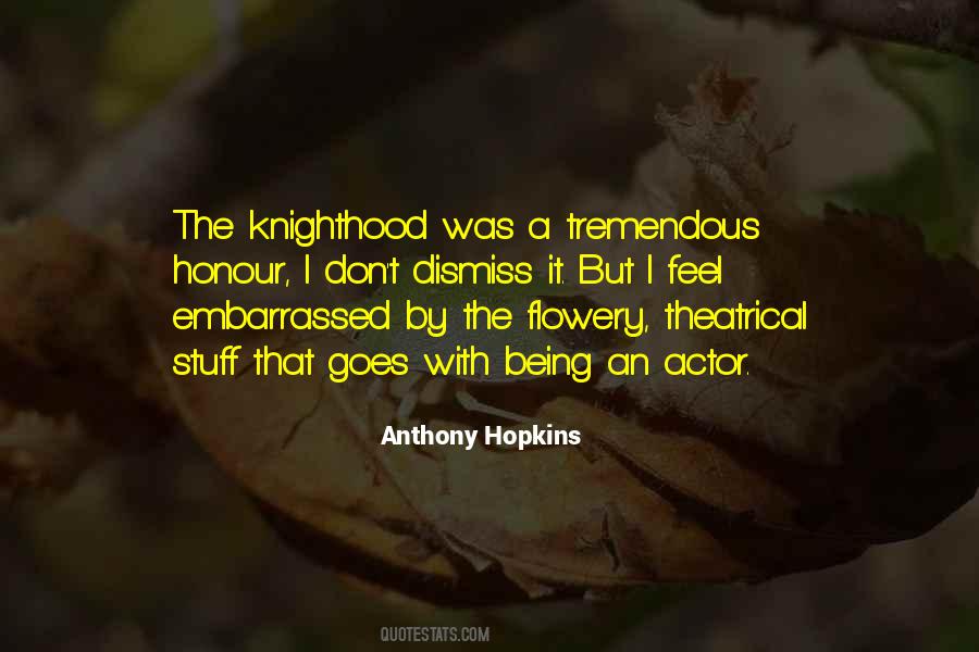 Knighthood's Quotes #477434