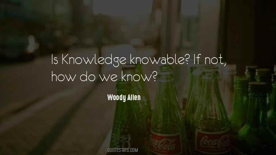 Knowable Quotes #1115443