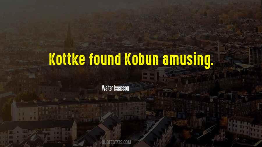 Kobun Quotes #95179