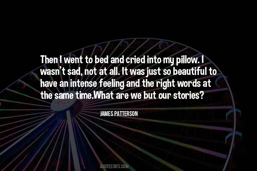 Quotes About My Pillow #1799913