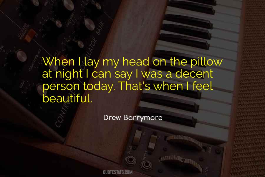 Quotes About My Pillow #341538