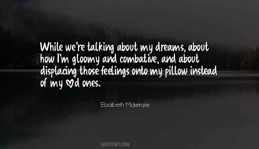 Quotes About My Pillow #693367