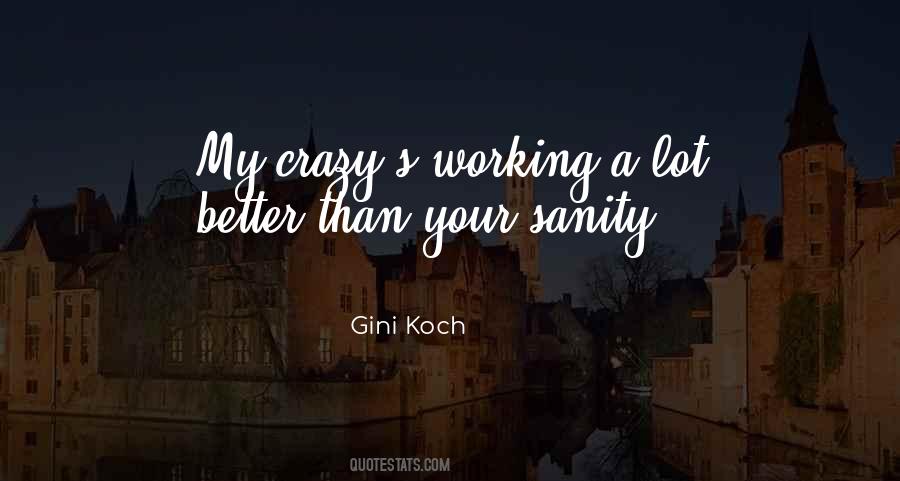 Koch's Quotes #1852291