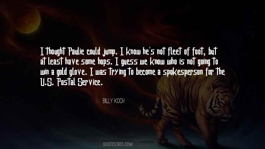 Koch's Quotes #65707