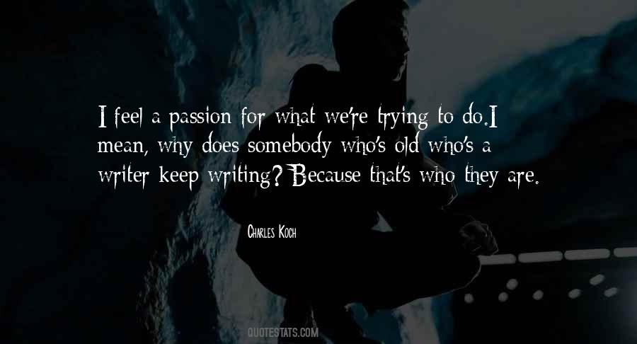 Koch's Quotes #704293