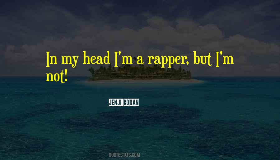 Kohan Quotes #1791399