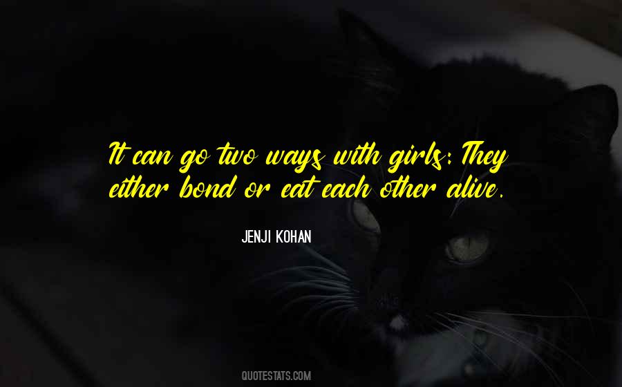 Kohan Quotes #1827635