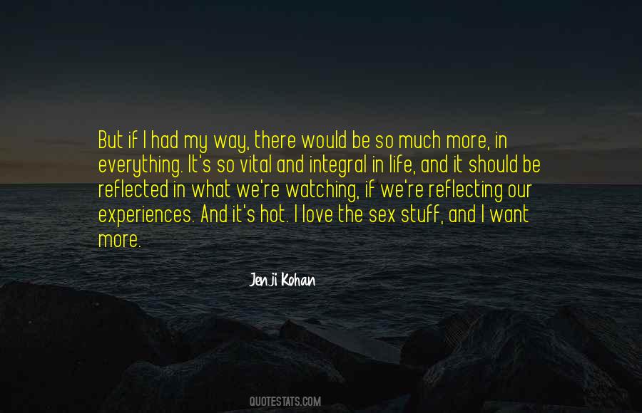 Kohan Quotes #778097