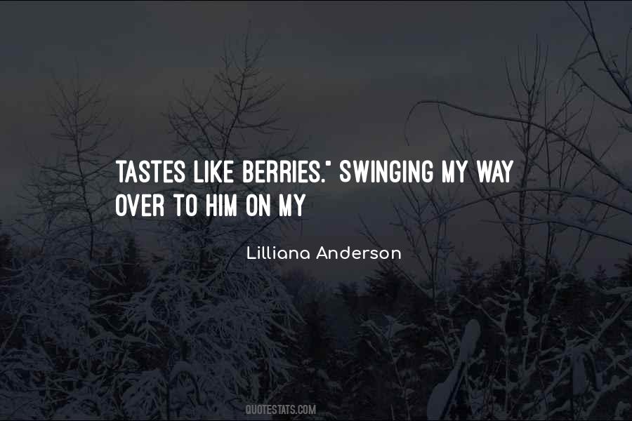 Quotes About Berries #1605559